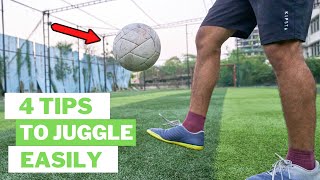 How To Juggle a Football Easily For Beginners [upl. by Nedle33]