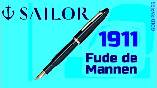 Recensione penna stilografica SAILOR PROFIT FUDE DE MANNEN  Fountain Pen Review [upl. by Ecirtaeb]