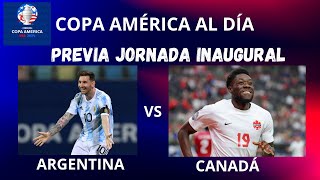 Copa América 2024 Argentina vs Canadá Previa [upl. by Ardnazil]