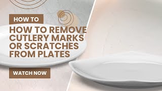 How to Remove Cutlery Marks from Plates  How to with Hayley [upl. by Sato]