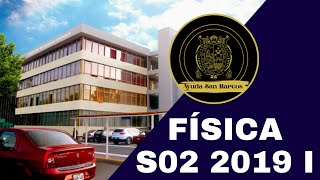 FÍSICA SEMANA 2 PRE SAN MARCOS 2019 I 📚🖥️ [upl. by Jocelyn]