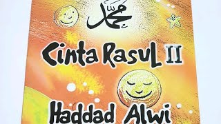 cinta rasul full album  sholawat terbaik sepanjang masa haddad alwi feat sulis 2000 [upl. by Eiram]