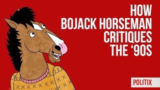 How BoJack Horseman Critiques the 1990s  Tom Nicholas [upl. by Rekoob]