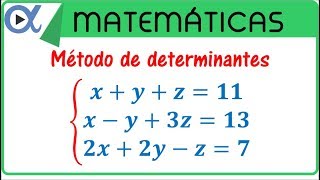 Sistema de ecuaciones de 3x3 resuelto por determinantes [upl. by Notsyrb]