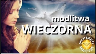 MODLITWA WIECZORNA DO BOGA OJCA ❤️ BŁOGOSŁAWIEŃSTWO [upl. by Swann]