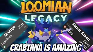 CRABTANA IS SO ASTRONOMICALLY FUN  Loomian Legacy PVP [upl. by Cordie771]