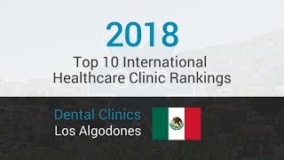 10 Best Dental Clinics in Los Algodones English speaking [upl. by Engracia954]