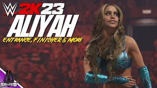 WWE 2K23 Aliyah Entrance Finisher amp More WWE2K23 Aliyah [upl. by Yehudi]