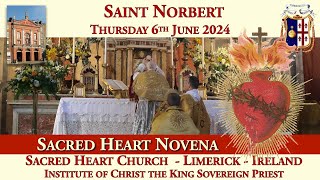 Thursday 6th June 2024 Saint Norbert  Sacred Heart Novena [upl. by Gassman]