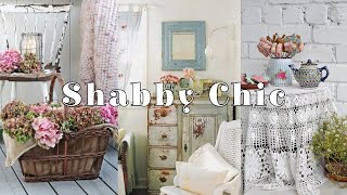 ❤️SHABBY CHIC ❤️ Decor Ideas [upl. by Ssac]