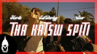 Harito x Lil Barty x Scar  Tha Katsw Spiti Official Music Video [upl. by Eitac]