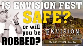 Is Envision Fest in Costa Rica SAFE Things You Should Know [upl. by Fanchet314]