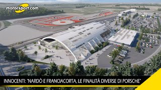 Innocenti quotNardò e Franciacorta le finalità diverse di Porschequot [upl. by Puto831]