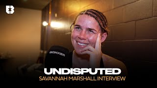 quotClaressa Shields Is A Bit Of A STALKERquot  Savannah Marshall Opens Up After Becoming Undisputed 👑 [upl. by Schell907]