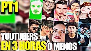 YOUTUBERS EN 3 HORAS O MENOS OLV pt1 [upl. by Ciro]