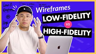 Wireframing – Low Fidelity vs High Fidelity [upl. by Inge]