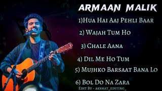 Armaan Malik New Songs  Latest Bollywood Songs  Best Song of Armaan Malik  YT Music 🎶 [upl. by Castro]