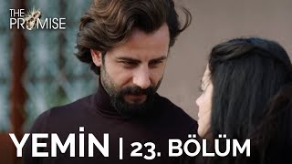 Yemin 23 Bölüm  The Promise Season 1 Episode 23 [upl. by Asert]