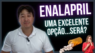 ENALAPRIL UMA EXCELENTE DROGA PORÉM [upl. by London688]