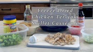 Freeze Dried Chicken Teriyaki Skillet Casserole [upl. by Yemane]