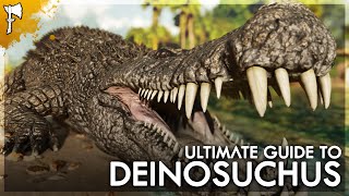 Ultimate Guide to DEINOSUCHUS  Spawns Taming amp Abilities [upl. by Rania431]