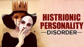 Histrionic personality disorder facts symptoms causes personalitydisorder [upl. by Anerok566]