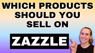 What products you should sell on Zazzle [upl. by Kipper]