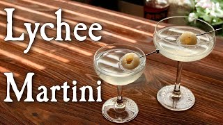 My Favorite Lychee Martini Recipes [upl. by Ralat]