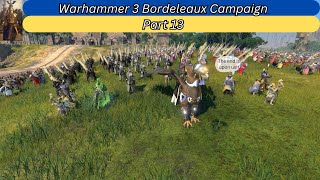 Warhammer 3 Bordeleaux campaign part 13 [upl. by Sayles]