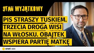 PiS straszy Tuskiem Trzecia Droga wisi na włosku Obajtek wspiera partię matkę [upl. by Maribel845]