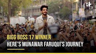 Bigg Boss 17 Winner – Here’s Munawar Faruqui’s Journey [upl. by Terb]