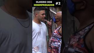 OLHEIRO DOS DESEMPREGADOS 2 pegadinha pegadinhas humor [upl. by Gretta]