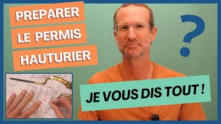 Passer le PERMIS HAUTURIER  Tout ce que vous devez savoir [upl. by Gauntlett269]