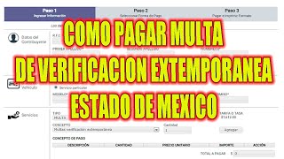 COMO PAGAR MULTA DE VERIFICACION EXTEMPORANEA EN EL ESTADO DE MÉXICO 2020 [upl. by Noxaj]