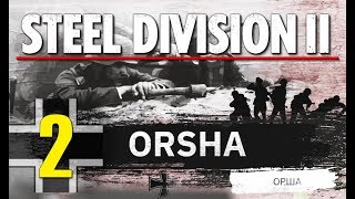 Steel Division 2 gameplay español  Bobruisk 1 Soviéticos [upl. by Skip954]