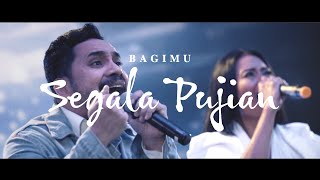 BagiMu Segala Pujian  Sudirman Worship LIVE Recording [upl. by Inavoj]