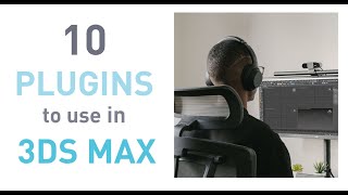 10 plugins to use in 3ds max in 2024 [upl. by Li]