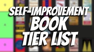 ULTIMATE SelfImprovement Book TIER LIST  35 Books Which Should You Read Next [upl. by Ylen]