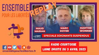 Replay de Martine Wonner sur Radio Courtoisie Ligne Droite du 3 avril 2023 [upl. by Sharon744]