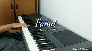 Tulus  Pamit Piano Cover  Lyric amp Chord by Jemmy [upl. by Beker]