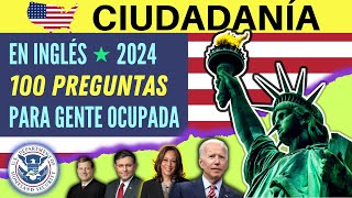 100 PREGUNTAS DE CIUDADANÍA EN INGLÉS Y ESPAÑOL PARA PRINCIPIANTES 2024 [upl. by Amalle]