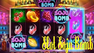 Mission BONUS FREE SPINS 🍸🎰🍸 Slot Soju Bomb 🍸🎰🍸 [upl. by Ednihek698]