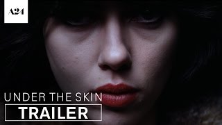 Under The Skin  Official Trailer HD  A24 [upl. by Misa]