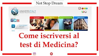 Universitaly  Come ISCRIVERSI al TEST di MEDICINA [upl. by Ecyaj]