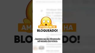 Evita que Amazon bloquee tu cuenta con estos consejos clave [upl. by Huebner]