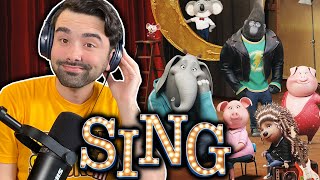 SING IS AMAZING Sing Movie Reaction DONT LET FEAR STOP YOU FROM DOING THE THING YOU LOVE [upl. by Aihsemak]