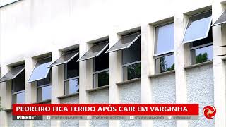 Pedreiro ferido após queda em Varginha [upl. by Ib]