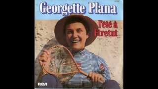 Georgette Plana  Le dénicheur [upl. by Kerk]