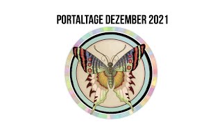 Portaltage und Zeitqualität im Dezember 2021 [upl. by Ferino]