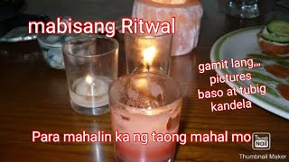 Ritwal Para mahalin ka ng taong mahal moGayuma love spell 002 [upl. by Otreblig]